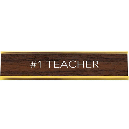 #1 Teacher Desk Sign