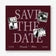For the Scrapbook Photo Save the Date